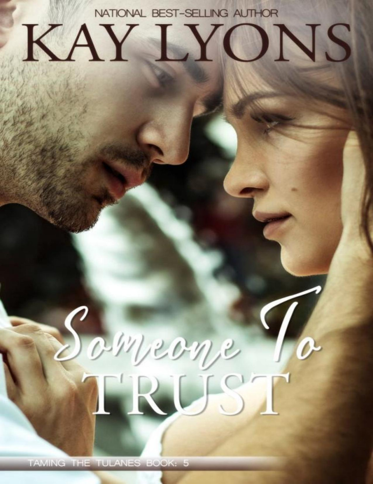 Someone To Trust Kay Lyons Lyons Kay