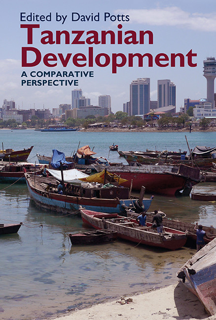 Tanzanian Development A Comparative Perspective David Potts