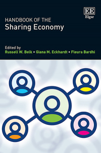Handbook Of The Sharing Economy 1st Edition Russell W Belk Giana M Eckhardt