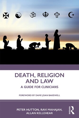 Death Religion And Law A Guide For Clinicians Peter Hutton