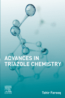 Advances In Triazole Chemistry Tahir Farooq