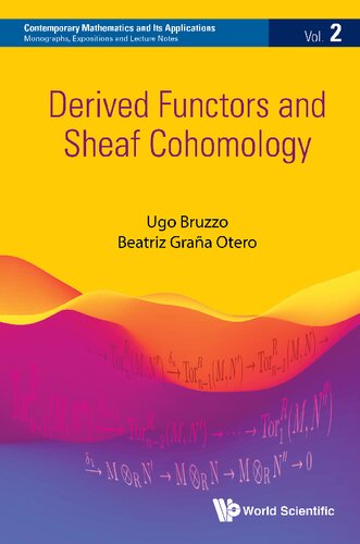 Derived Functors And Sheaf Cohomology I Ugo Bruzzo Beatriz Graa Otero