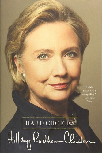 Hard Choices Hillary Clinton