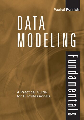 Data Modeling Fundamentals A Practical Guide For It Professionals 1st Edition Paulraj Ponniah
