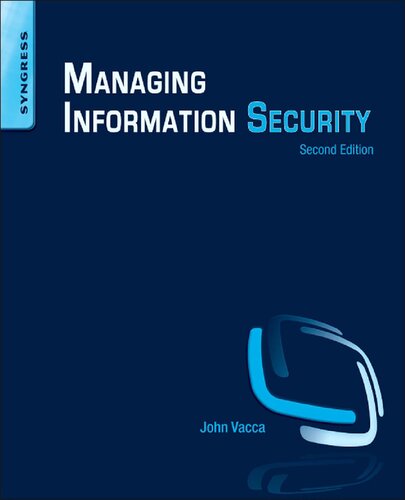 Managing Information Security 2nd Edition John R Vacca Editor