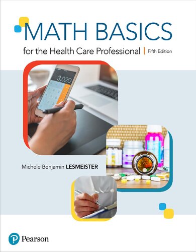 Math Basics For The Health Care Professional 5th Edition Michele Lesmeister