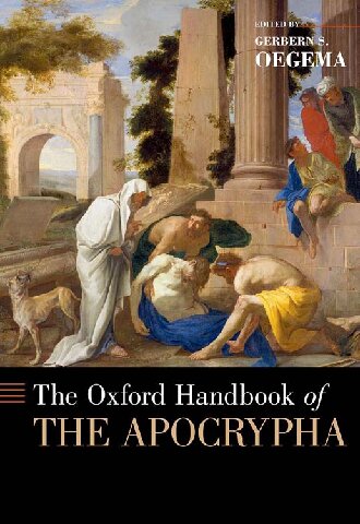 The Oxford Handbook Of The Apocrypha Gerbern S Oegema
