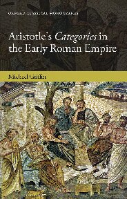 Aristotles Categories In The Early Roman Empire 1st Edition Michael J Griffin