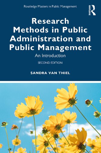 Research Methods In Public Administration And Public Management An Introduction 2nd Edition Sandra Van Thiel