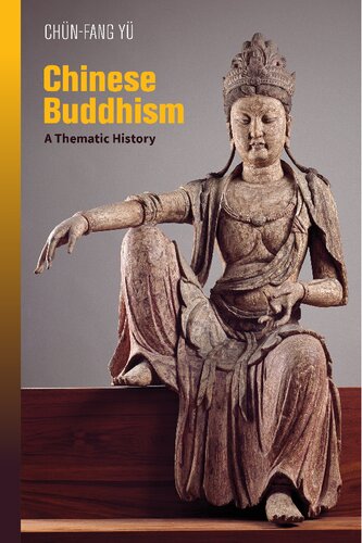 Chinese Buddhism A Thematic History Chnfang Y Author