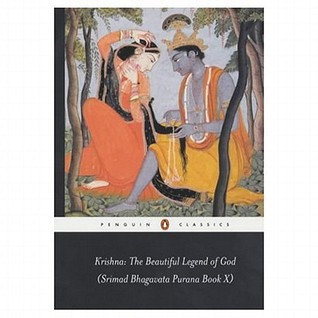 Krishna The Beautiful Legend Of God Srimad Bhagavata Purana Book X Anonymous