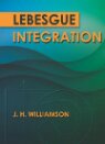 Lebesgue Integration J H Williamson
