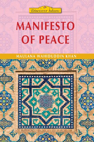 Manifesto Of Peace Maulana Wahiduddin Khan