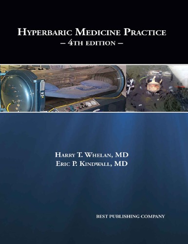 Hyperbaric Medicine Practice 4th Edition Harry T Whelan Eric P Kindwall