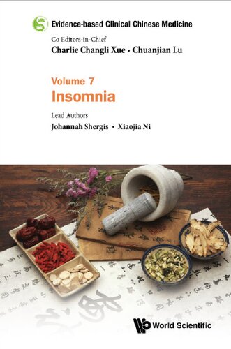 Evidencebased Clinical Chinese Medicine Volume 7 Insomnia 1st Edition Johannah Shergis