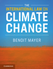 The International Law On Climate Change Benoit Mayer