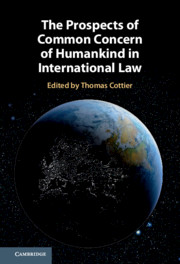 The Prospects Of Common Concern Of Humankind In International Law Thomas Cottier