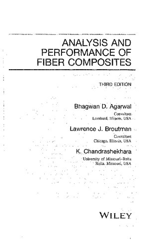 Analysis And Performance Of Fiber Composites 3rd Edition Bhagwan D Agarwal
