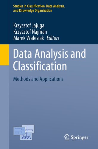 Data Analysis And Classification Methods And Applications 1st Edition Krzysztof Jajuga Editor