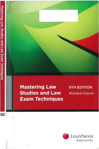 Mastering Law Studies And Law Exam Techniques 9th Edition Richard Krever