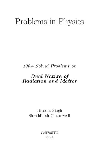 100 Solved Problems On Dual Nature Of Radiation And Matter Jitender Singh