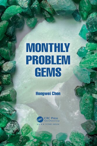 Monthly Problem Gems 1st Edition Hongwei Chen