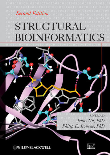 Structural Bioinformatics 2nd Edition Jenny Gu Editor Philip E Bourne Editor
