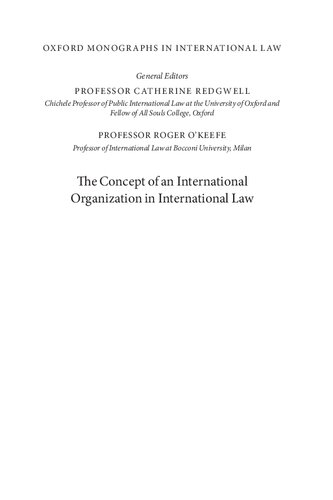 The Concept Of An International Organization In International Law Lorenzo Gasbarri