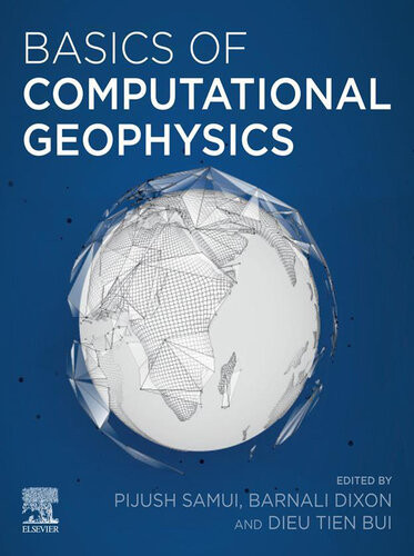 Basics Of Computational Geophysics Pijush Samuibarnali Dixondieu Tien Bui Barnali Dixon Dieu Tien Bui