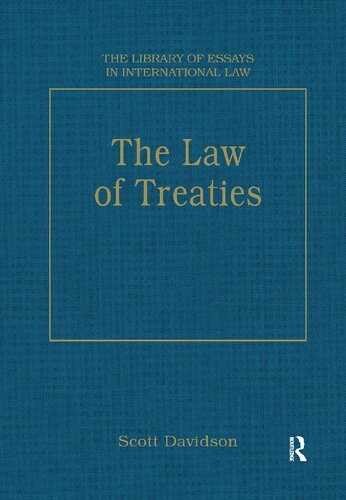 The Law Of Treaties 1st Edition Scott Davidson Editor