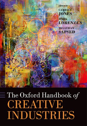 The Oxford Handbook Of Creative Industries Candace Jones Mark Lorenzen