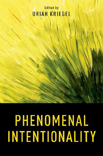 Phenomenal Intentionality Uriah Kriegel