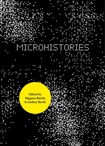 Microhistories Brts Magnus Slvik Andrej Eds