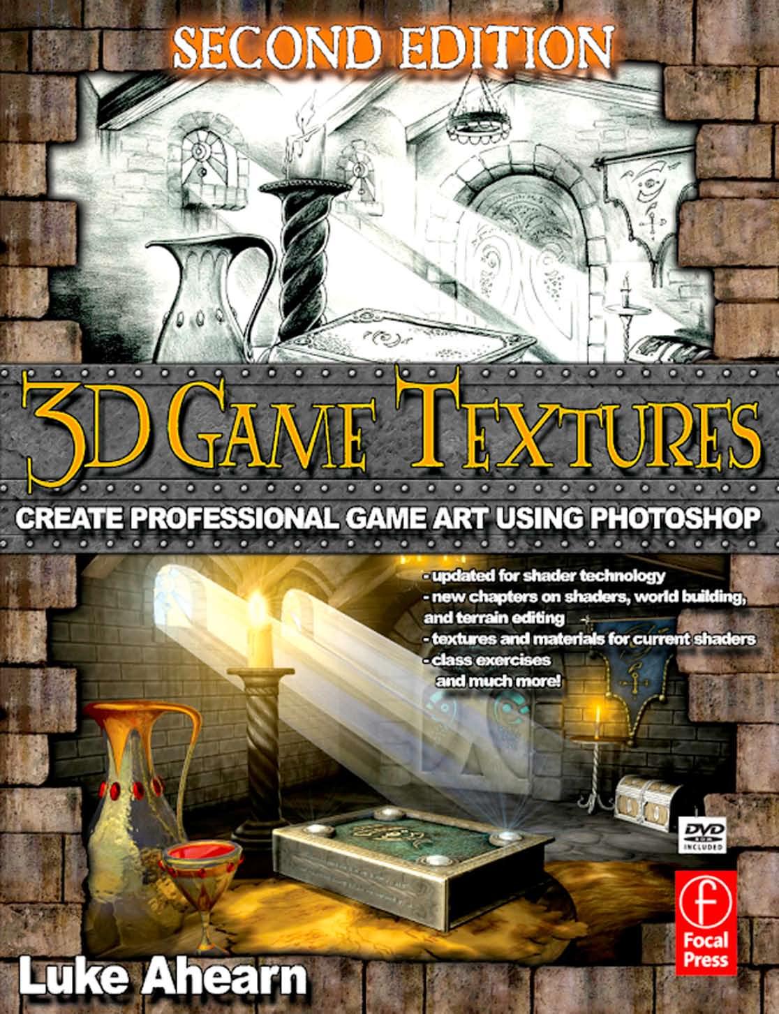 3d Game Textures Create Professional Game Art Using Photoshop 2nd Edition Luke Ahearn