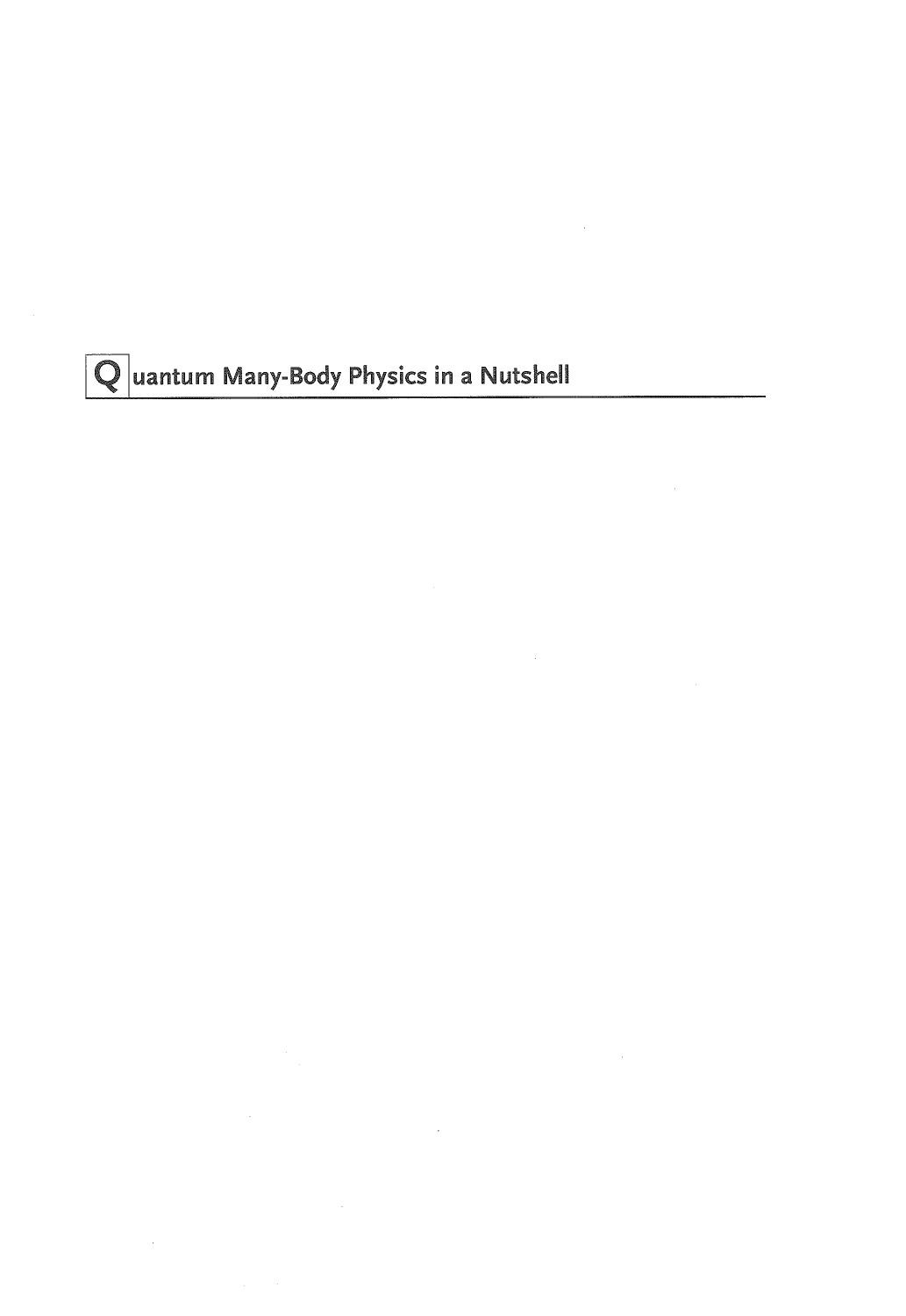 Quantum Manybody Physics In A Nutshell Edward Shuryak