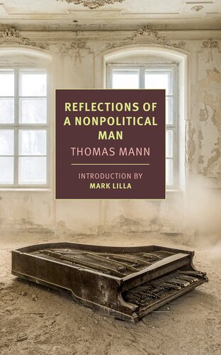 Reflections Of A Nonpolitical Man New York Review Books Classics 1st Edition Thomas Mann