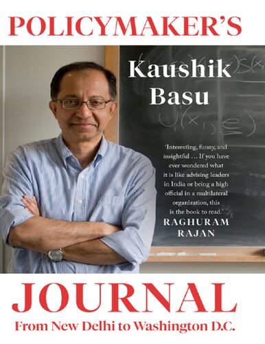 Policymakers Journal From New Delhi To Washington Dc Kaushik Basu