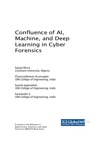 Confluence Of Ai Machine And Deep Learning In Cyber Forensics Sanjay Misra Editor