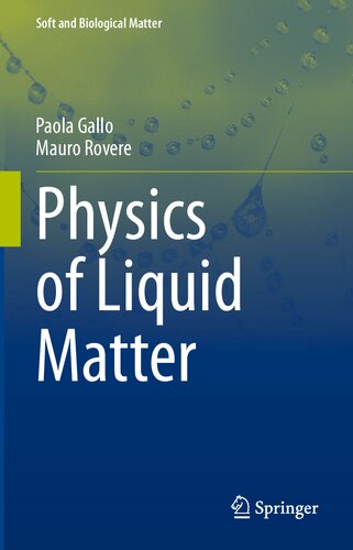 Physics Of Liquid Matter Paola Gallo Mauro Rovere