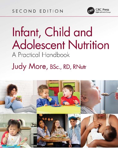 Infant Child And Adolescent Nutrition A Practical Handbook 2nd Edition Judy More