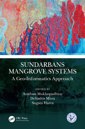 Sundarbans Mangrove Systems A Geoinformatics Approach Anirban Mukhopadhyay