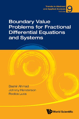 Boundary Value Problems For Fractional Differential Equations And Systems Bashir Ahmad