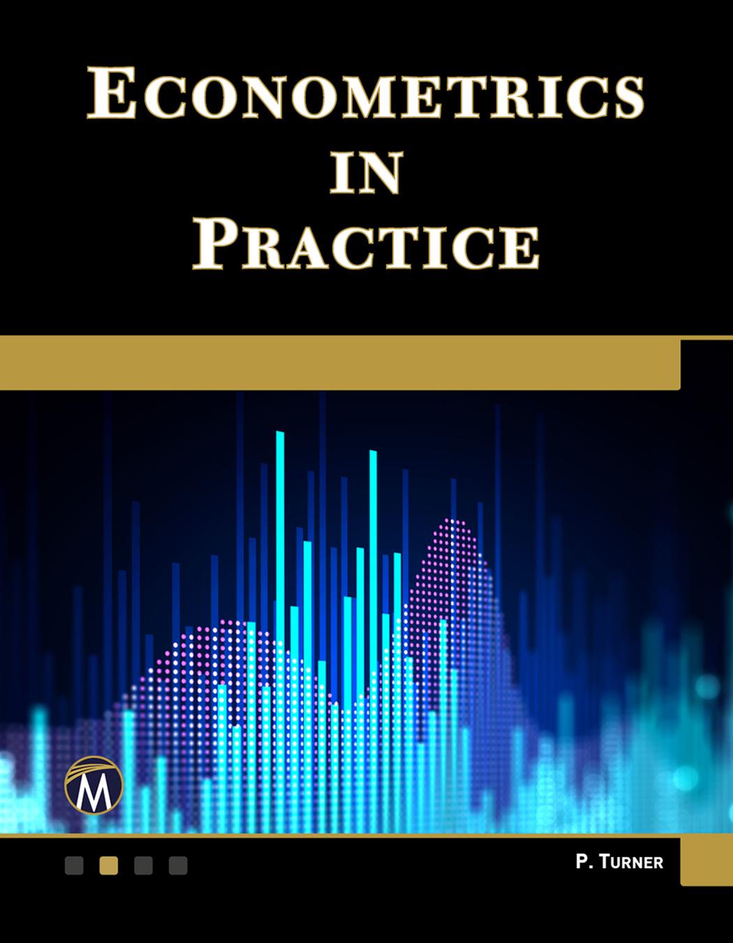 Econometrics In Practice Paul Turner