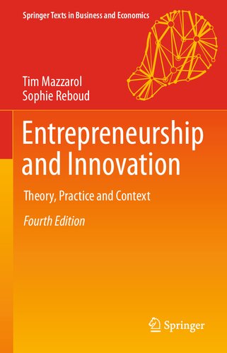 Entrepreneurship And Innovation Theory Practice And Context Springer Texts In Business And Economics 4th Ed 2020 Tim Mazzarol