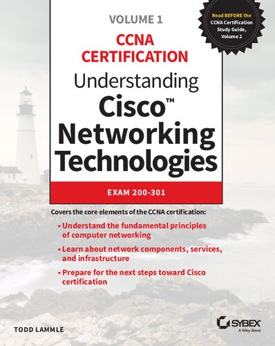 Understanding Cisco Networking Technologies Exam 200301 1st Edition Todd Lammle