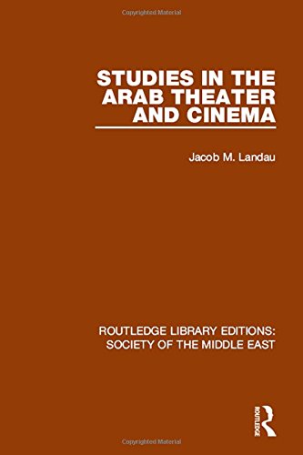 Studies In The Arab Theater And Cinema 1st Edition Jacob M Landau