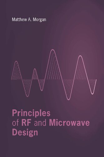 Principles Of Rf And Microwave Design Matthew A Morgan