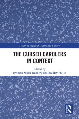 The Cursed Carolers In Context 1st Edition Lynneth Miller Renberg