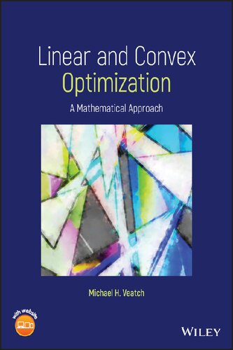 Linear And Convex Optimization 1st Edition Michael H Veatch