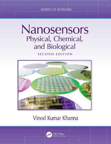 Nanosensors Physical Chemical And Biological Series In Sensors 2nd Edition Vinod Kumar Khanna